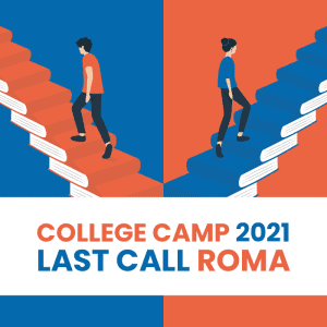 last call rome college camp 2021 College Camp 2021 - Last call Rome location